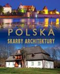 Polska. Skarby architektury w sklepie internetowym Booknet.net.pl