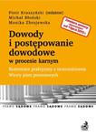Dowody i postępowanie dowodowe w procesie karnym - po nowelizacji z 1 lipca 2015 r. Komentarz prakty w sklepie internetowym Booknet.net.pl