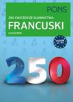Francuski 250 ćwiczeń ze słownictwa z kluczem w sklepie internetowym Booknet.net.pl
