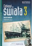 Ciekawi świata. Klasa 3.Lic/Tech,Część 1,Zakres rozsz. Historia. Podręcznik w sklepie internetowym Booknet.net.pl