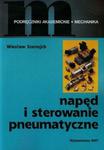 Napęd i sterowanie pneumatyczne w sklepie internetowym Booknet.net.pl