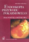 Endoskopia przewodu pokarmowego w sklepie internetowym Booknet.net.pl