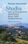 Studia nad postrzeganiem przestrzeni przez ludzi średniowiecza w sklepie internetowym Booknet.net.pl