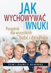 Jak wychowywać wnuki w sklepie internetowym Booknet.net.pl