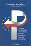 Polityka zagraniczna i wewnętrzna państwa w procesie integracji europejskiej w sklepie internetowym Booknet.net.pl