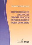 Prawno ekonomiczne aspekty systemu zamówień publicznych wpływające na ograniczenie swobody kontraktowania w sklepie internetowym Booknet.net.pl