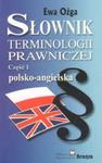 Słownik terminologii prawniczej polsko-angielska część 1 w sklepie internetowym Booknet.net.pl