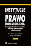 Instytucje i prawo Unii Europejskiej w sklepie internetowym Booknet.net.pl