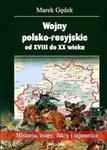 Wojny polsko-rosyjskie od XVIII do XX wieku w sklepie internetowym Booknet.net.pl