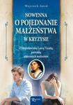 Nowenna o pojednanie małżeństwa w kryzysie z bł. Laurą Vicuną, patronką skłóconych małżeństw w sklepie internetowym Booknet.net.pl