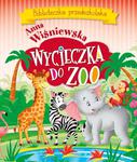 Wycieczka do ZOO. Biblioteczka przedszkolaka w sklepie internetowym Booknet.net.pl