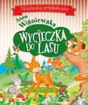 Wycieczka do lasu. Biblioteczka przedszkolaka w sklepie internetowym Booknet.net.pl