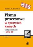 Pisma procesowe w sprawach karnych z objaśnieniami i płytą CD - po nowelizacji z 1 lipca 2015 r. w sklepie internetowym Booknet.net.pl