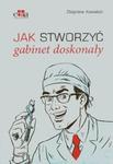 Jak stworzyć gabinet doskonały w sklepie internetowym Booknet.net.pl