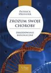 Zrozum swoje choroby w sklepie internetowym Booknet.net.pl