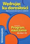 Wędrując ku dorosłości 1-3 Wychowanie do życia w rodzinie Program nauczania w sklepie internetowym Booknet.net.pl