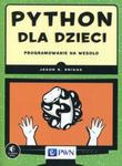 Python dla dzieci Programowanie na wesoło w sklepie internetowym Booknet.net.pl