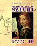 Plastyka. Odkrywamy tajemnice sztuki. Klasa 4. Podręcznik. w sklepie internetowym Booknet.net.pl