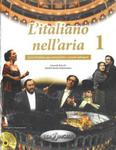 L'italiano nell'aria 1 Podręcznik +CD w sklepie internetowym Booknet.net.pl