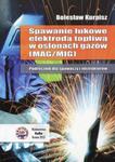 Spawanie łukowe elektrodą topliwą w osłonach gazów Podręcznik dla spawaczy i instruktorów w sklepie internetowym Booknet.net.pl