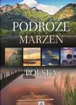 Podróże Marzeń. Polska w sklepie internetowym Booknet.net.pl