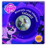 My Little Pony Niezwykła misja księżniczki Celestii w sklepie internetowym Booknet.net.pl