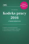 Kodeks pracy 2016 z komentarzem w sklepie internetowym Booknet.net.pl
