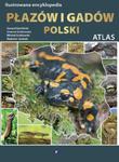 Ilustrowana encyklopedia płazów i gadów Polski w sklepie internetowym Booknet.net.pl