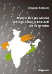 Wpływ ICT na rozwój sektora usług w Indiach do 2010 roku w sklepie internetowym Booknet.net.pl