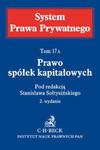 System Prawa Prywatnego Tom 17A Prawo spółek kapitałowych w sklepie internetowym Booknet.net.pl