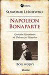 Napoleon Bonaparte w sklepie internetowym Booknet.net.pl