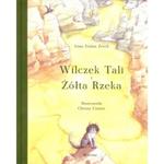 WILCZEK TALI I ŻÓŁTA RZEKA w sklepie internetowym Booknet.net.pl