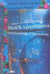 Mnich i psychiatra rozmawiają o szczęściu w sklepie internetowym Booknet.net.pl