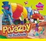 Pojazdy na budowie Zabawa i nauka w sklepie internetowym Booknet.net.pl