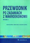 Przewodnik po zadaniach z makroekonomii w sklepie internetowym Booknet.net.pl