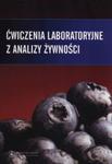 Ćwiczenia laboratoryjne z analizy żywności w sklepie internetowym Booknet.net.pl