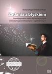 Zadania z błyskiem Rozwiązywanie zadań matematycznych metodami geometrycznymi i algebraicznymi w sklepie internetowym Booknet.net.pl