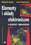 Elementy i układy elektroniczne w pytaniach i odpowiedziach w sklepie internetowym Booknet.net.pl