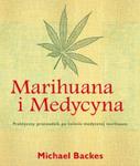 Marihuana i Medycyna w sklepie internetowym Booknet.net.pl