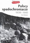 Polscy spadochroniarze 1939-1945 w sklepie internetowym Booknet.net.pl