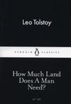 How Much Land Does A Man Need? w sklepie internetowym Booknet.net.pl