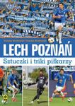 Lech Poznań Sztuczki i triki piłkarzy w sklepie internetowym Booknet.net.pl
