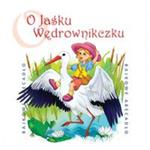 O Jaśku Wędrowniczku w sklepie internetowym Booknet.net.pl