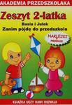 Zeszyt 2-latka Basia i Julek Zanim pójdę do przedszkola w sklepie internetowym Booknet.net.pl