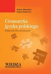 Gramatyka języka polskiego Podręcznik dla cudzoziemców w sklepie internetowym Booknet.net.pl