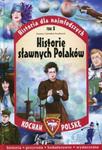 Kocham Polskę Historia dla najmłodszych Tom 8 Historie sławnych Polaków w sklepie internetowym Booknet.net.pl