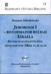 Jeroboam I Reformator religii Izraela w sklepie internetowym Booknet.net.pl