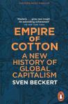 Empire of Cotton A New History of Global Capitalism w sklepie internetowym Booknet.net.pl