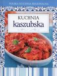 Polska kuchnia regionalna Kuchnia kaszubska w sklepie internetowym Booknet.net.pl