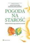 Pogoda na starość. w sklepie internetowym Booknet.net.pl